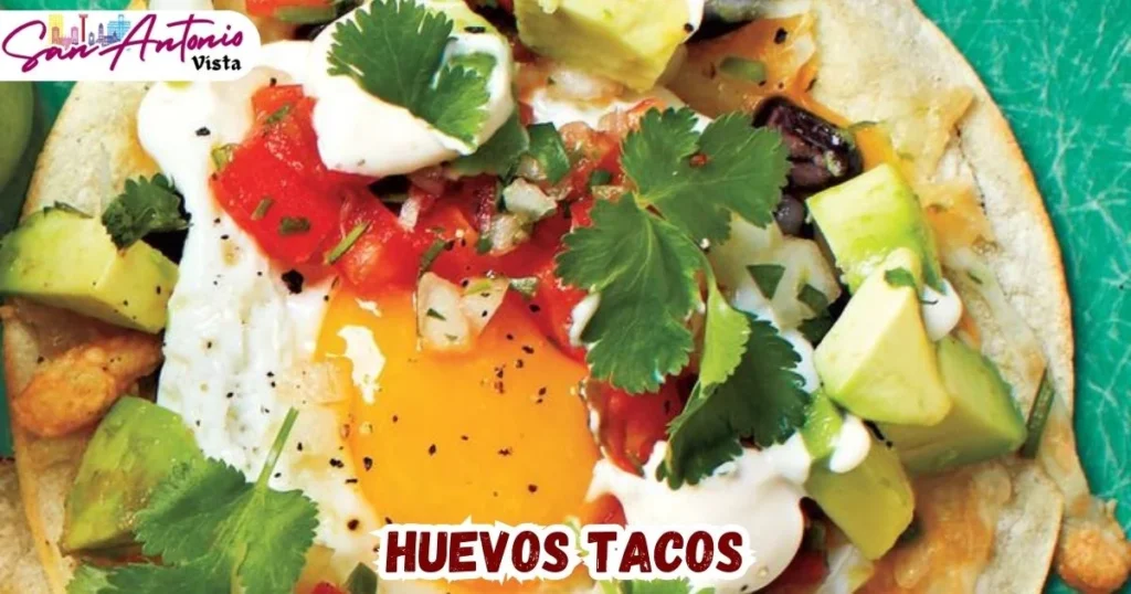 Huevos Tacos