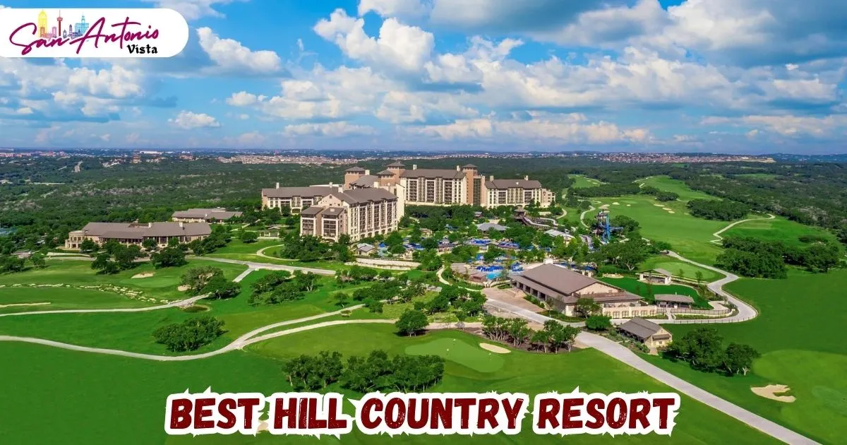 Best Hill Country Resort