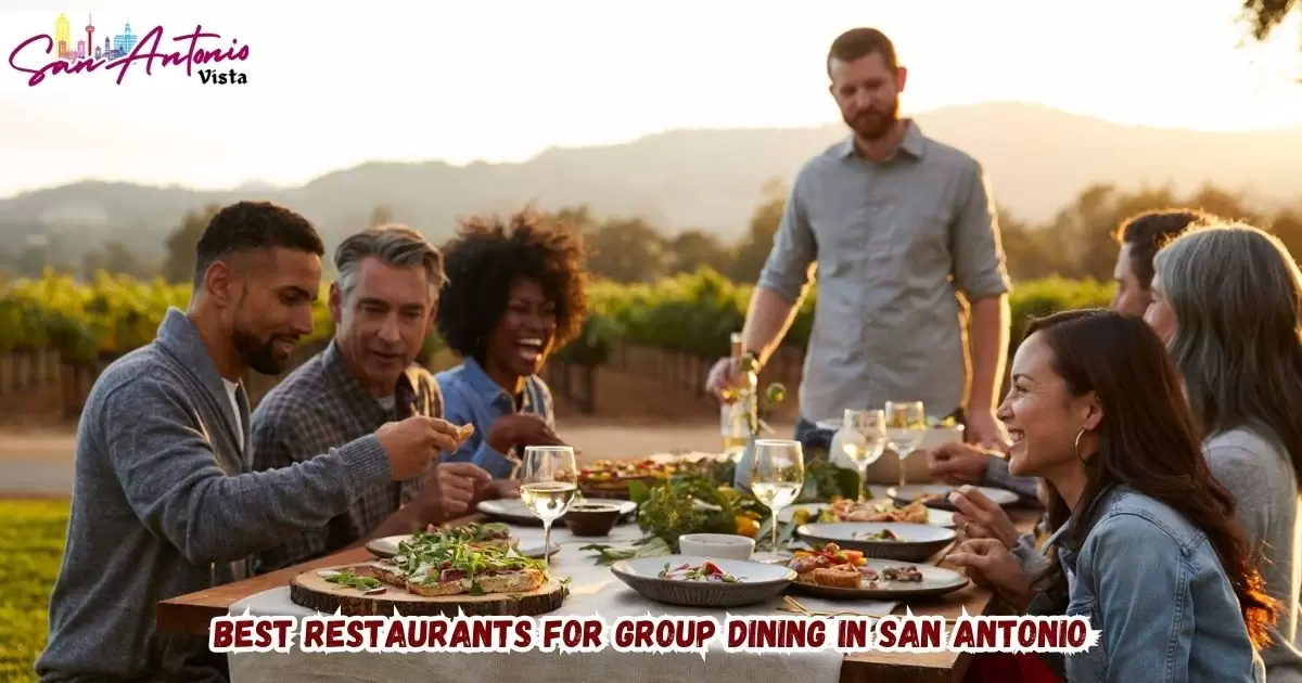 Best Restaurants For Group Dining In San Antonio