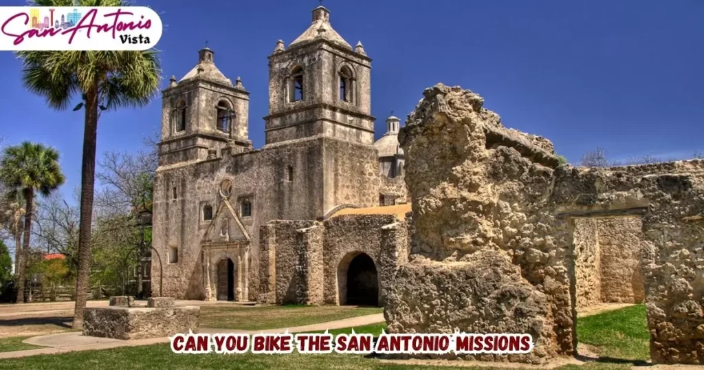 Can you bike the San Antonio Missions