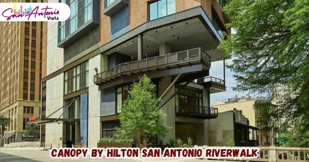 Canopy by Hilton San Antonio Riverwalk