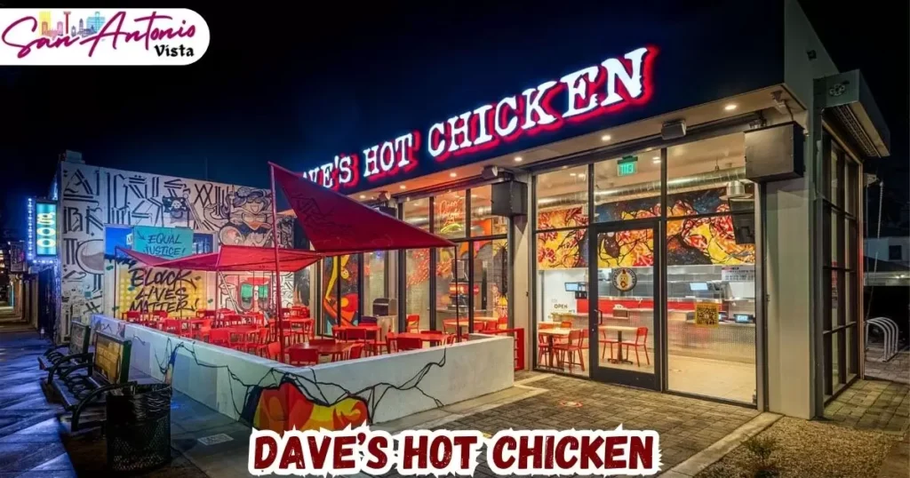 Dave’s Hot Chicken