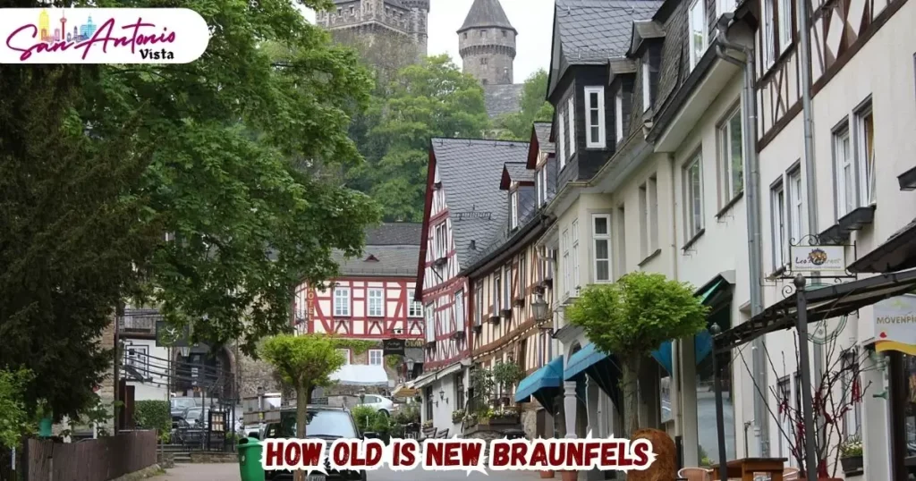 How old is New Braunfels