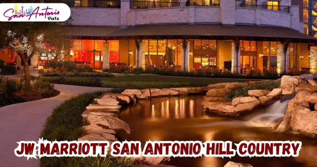 JW Marriott San Antonio Hill Country
