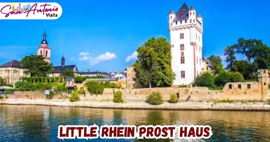 Little Rhein Prost Haus