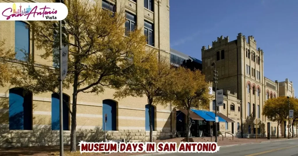 Museum Days In San Antonio