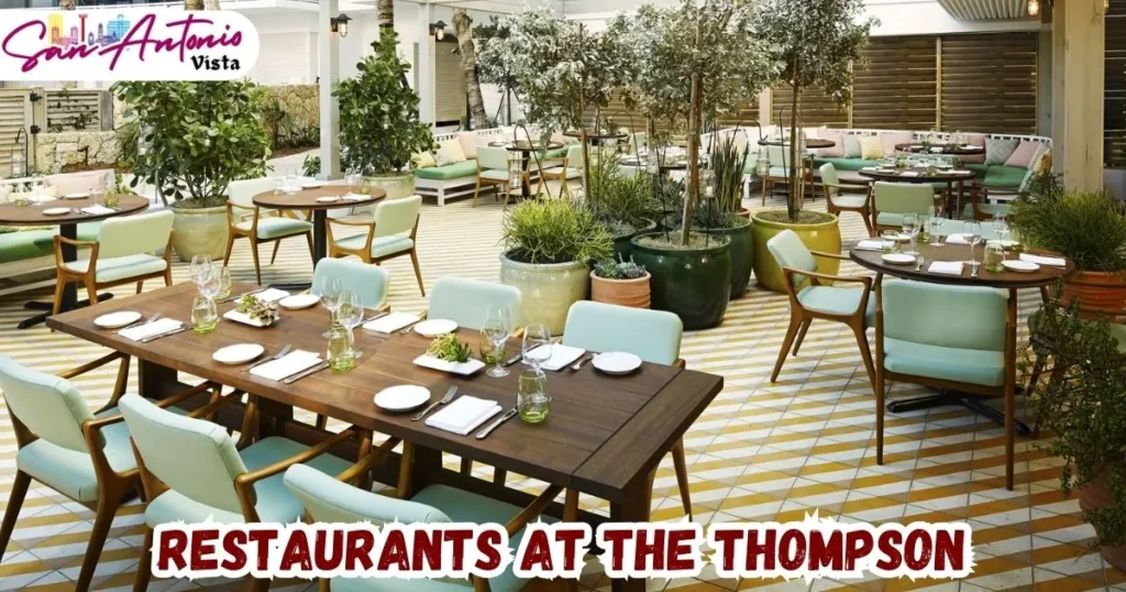 Restaurants At The Thompson