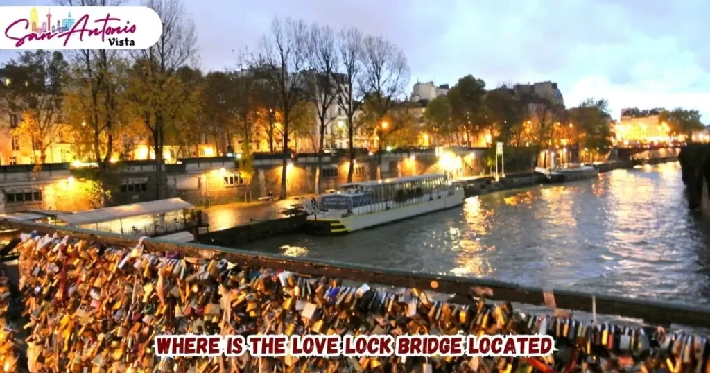 Where Is The Love Lock Bridge Located